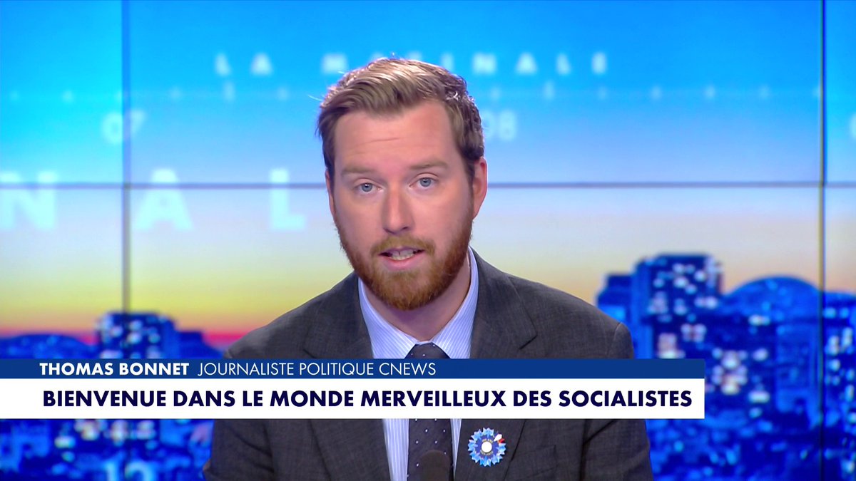 L'édito de Thomas Bonnet : «Bienvenue dans le monde merveilleux des socialistes» dans #LaMatinale