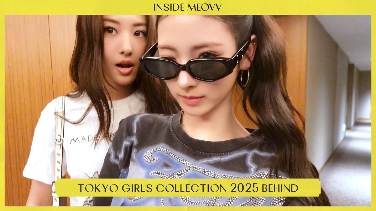 INSIDE MEOVV | TOKYO GIRLS COLLECTION 2025 BEHIND 🔗 #MEOVV #미야오 #INSIDEMEOVV #THEBLACKLABEL #더블랙레이블