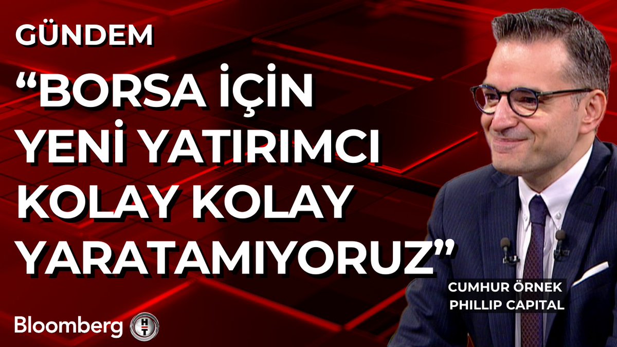 Phillip Capital - Cumhur Örnek: 📍 Borsa için yeni yatırımcı kolay kolay yaratamıyoruz