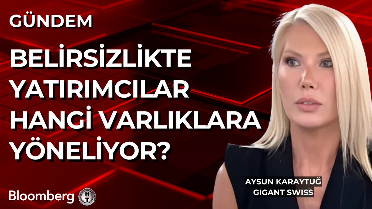 📍 Belirsizlikte yatırımcılar hangi varlıklara yöneliyor? 🗣 Gigant Swiss - Aysun Karaytuğ
