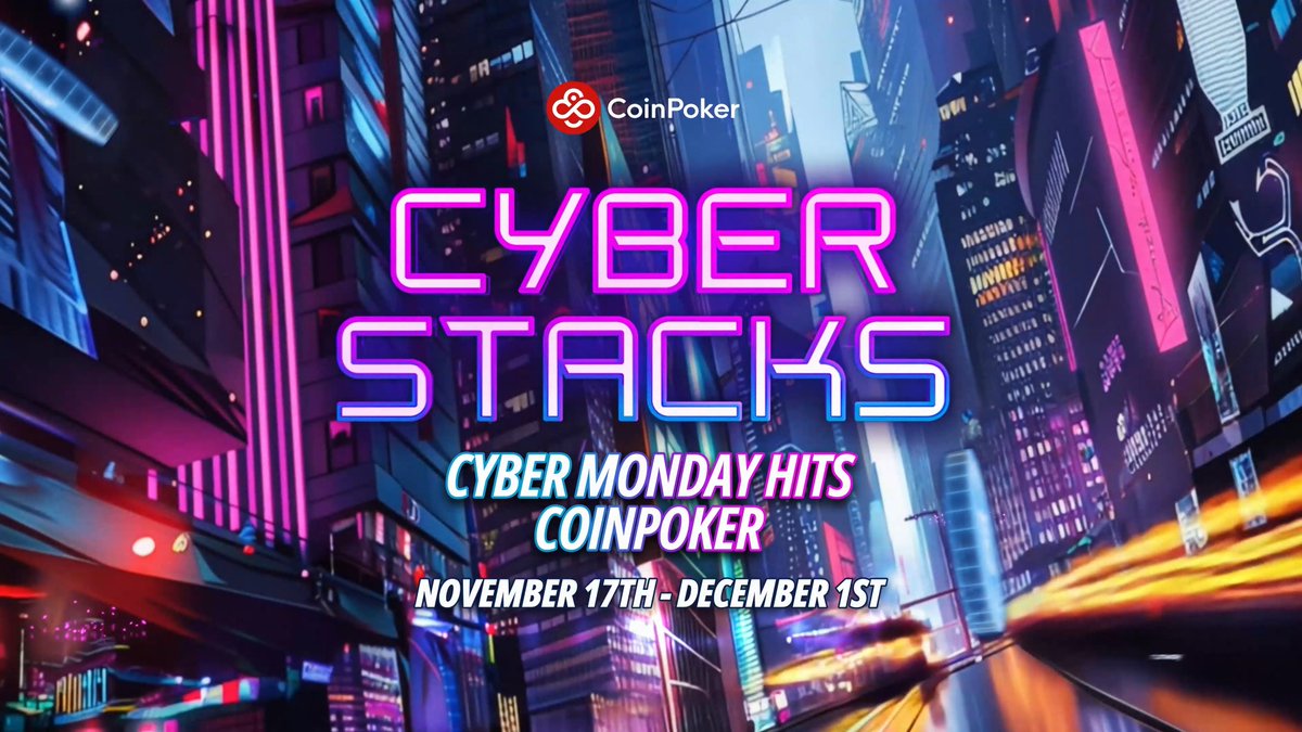 Black Friday meets poker with two weeks of pure value! Welcome to CyberStacks 💰 $30K in daily cash drops, discounted CoinMasters tournaments, and a reload bonus for every player. November 17th - December 1st