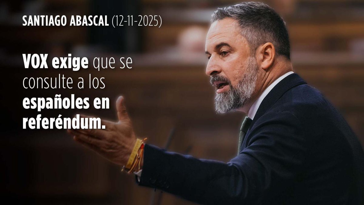 🗳️ VOX EXIGE QUE SE CONSULTE A LOS ESPAÑOLES EN REFERÉNDUM ,‼ Santiago Abascal 🇪🇸 al PP y el PSOE: "Ustedes no respetan a los españoles. Quieren seguir avanzando cuatro décadas más sin hacerles ni una puñetera pregunta sobre los asuntos que más afectan a sus vidas".