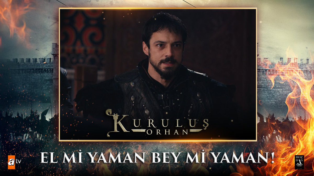 “Obanın ikbali için değil gardaşıma, babama bile karşı gelmekte zerre tereddüt duymam!” #KuruluşOrhan atv Bozdağ Film