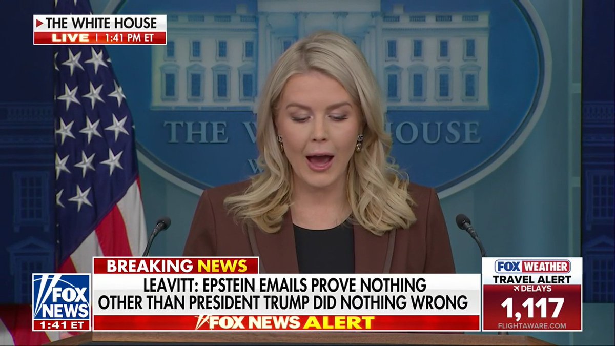 KAROLINE LEAVITT on Epstein emails: "It is not a coincidence that the Democrats leaked these emails to the fake news this morning ahead of Republicans reopening the government." "This is another distraction campaign by the Democrats and the liberal media."