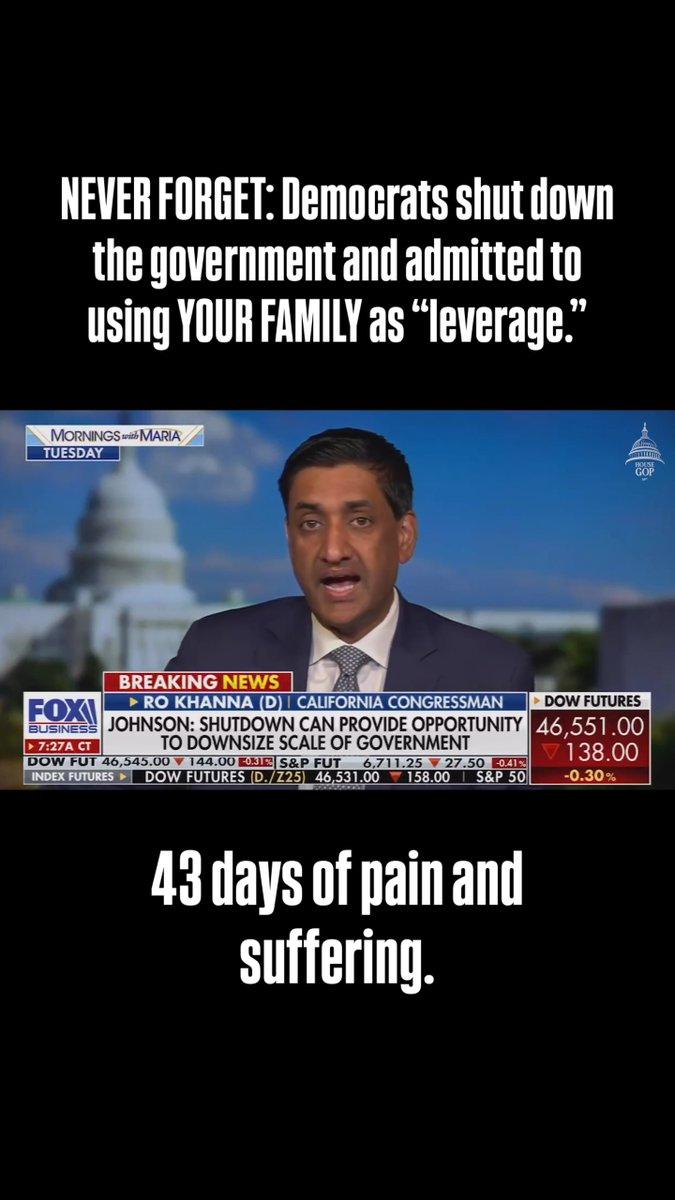 NEVER FORGET: Democrats shut down the government and admitted to using YOUR FAMILY as “leverage.” 43 days of pain and suffering. All to give Democrats “leverage.”