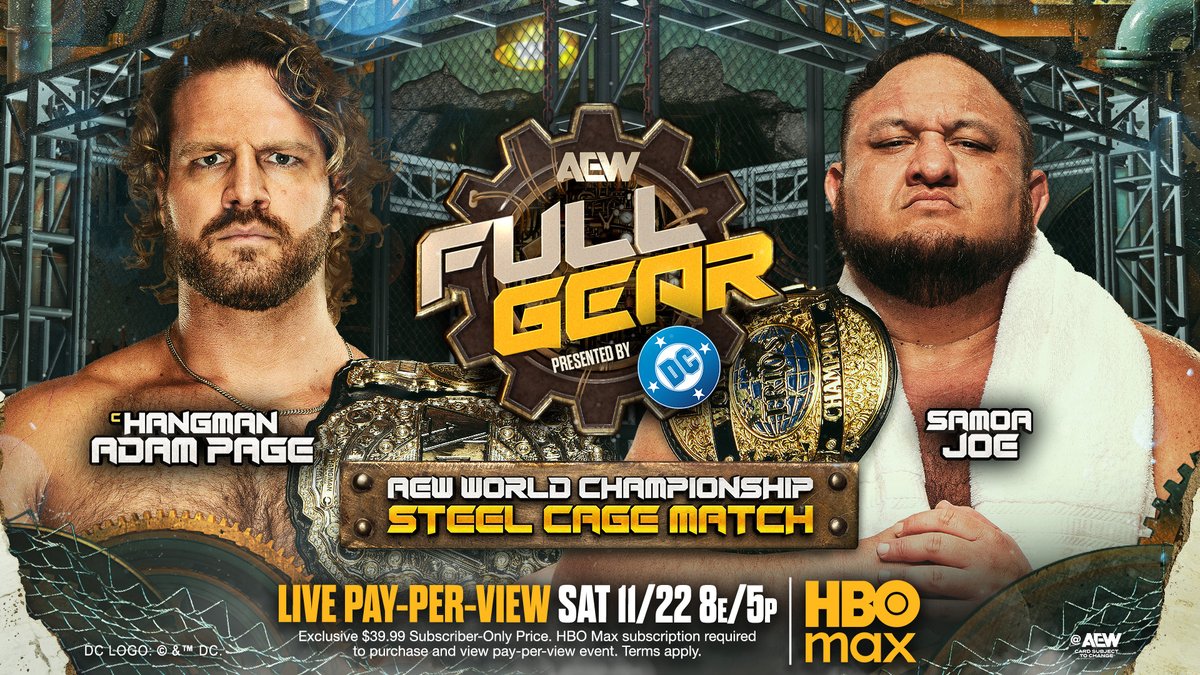 Hangman Adam Page wants Samoa Joe inside a STEEL CAGE for the AEW World Championship at #AEWFullGear! Watch #AEWDynamite Blood &amp; Guts LIVE on TBS &amp; HBO Max