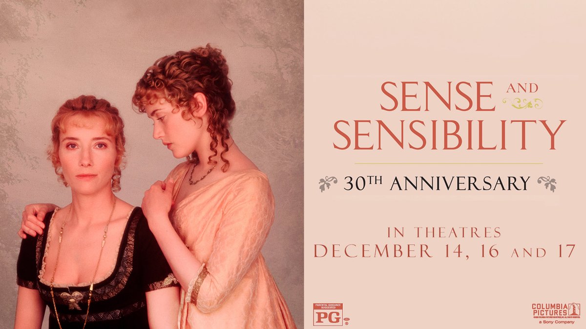 Sense & Sensibility is back on the big screen for its 30th anniversary December 14, 16 and 17.