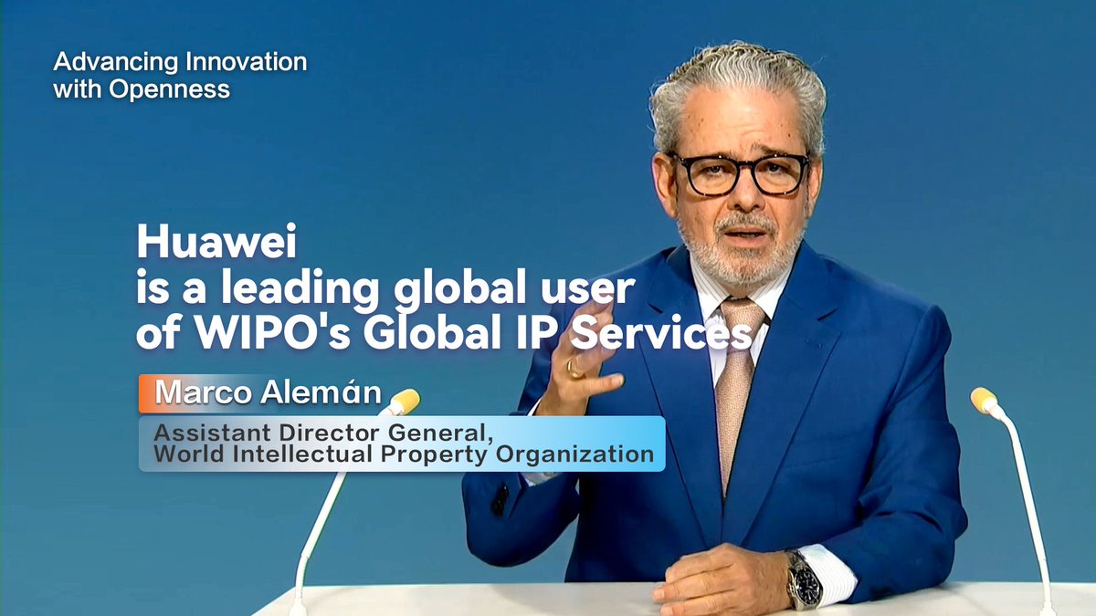At the Huawei Innovation & Intellectual Property Forum 2025, Marco Alemán, Assistant Director General of the World Intellectual Property Organization, emphasized Huawei's leading role in global patent activity and its long-term commitment to international IP systems.