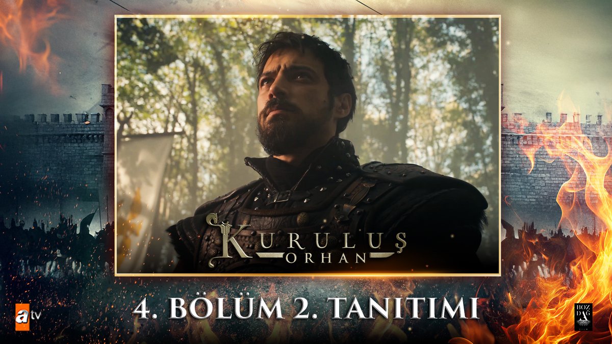 “İçimde hiç sönmeyen bir fetih ateşi var!" 4. Bölüm 2. Tanıtımı Sizlerle! #KuruluşOrhan yeni bölümüyle yarın akşam saat 20.00'de atv’de! 🔥 Bozdağ Film atv