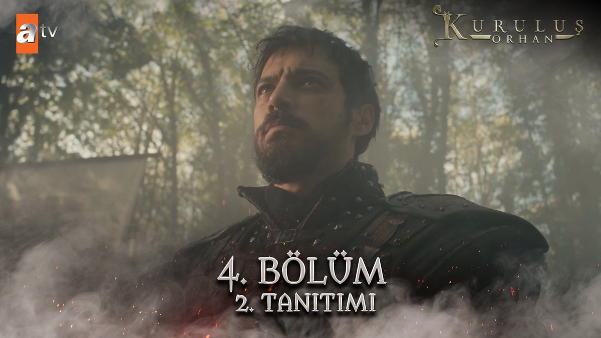 "İçimde hiç sönmeyen bir fetih ateşi var!" Kuruluş Orhan 4. Bölüm 2. Tanıtımı Yeni bölümüyle Çarşamba 20.00'de atv'de! 🔥 #KuruluşOrhan atv