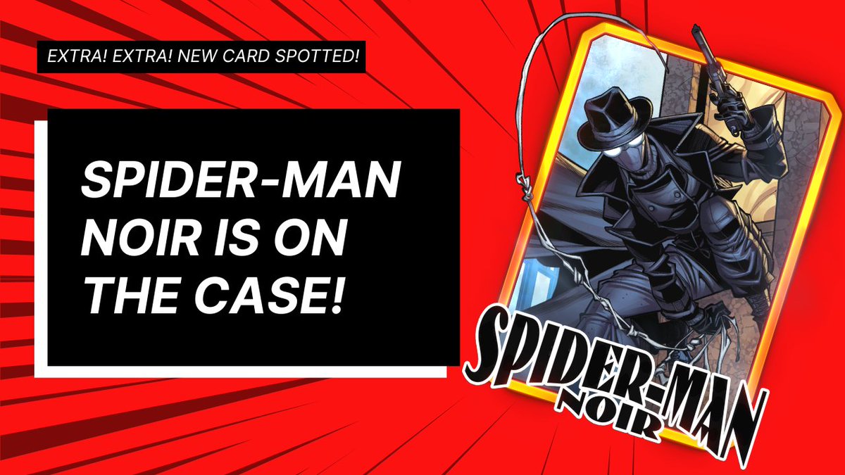 "It was a cold night in the multiverse..." Spider-Man Noir has entered Marvel Snap, and INTERROBANG is here to decode the shadows.