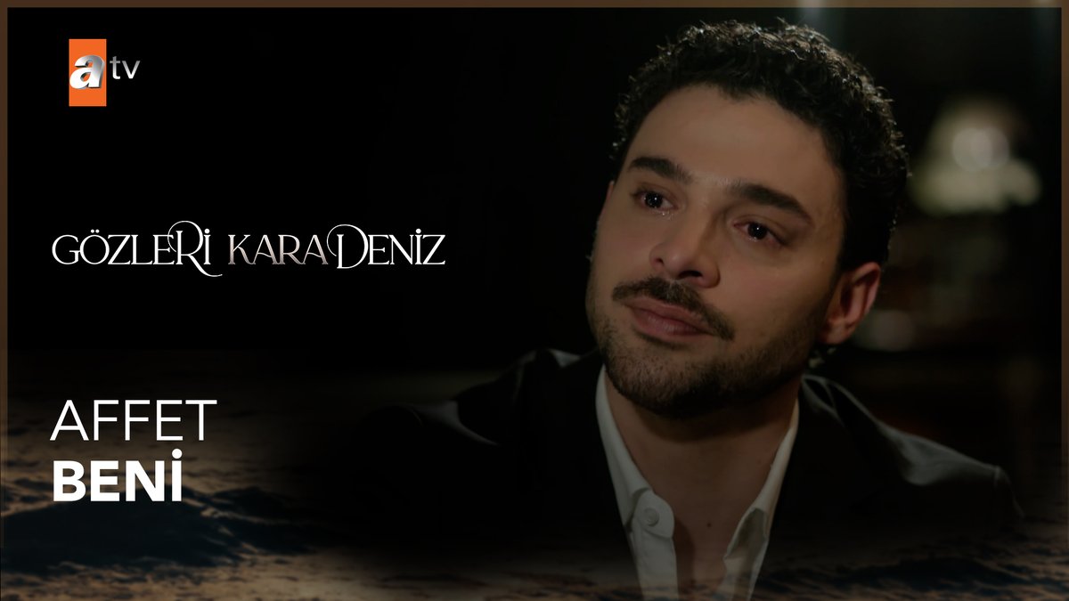 “Gelmeni beklemek gibi bir hakkım yok, ama helalliğini istemeye geldim.” #GözleriKaraDeniz atv #gkd