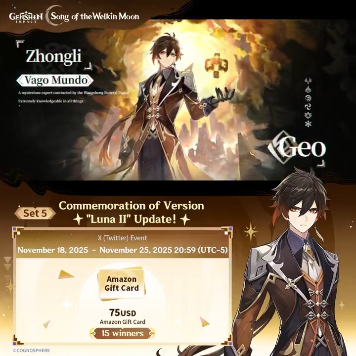 ✨Set 5✨ Commemoration of Version "Luna II" Update 🎁Participate in the event for a chance to win a $75 Amazon gift card. How to Participate: ① Follow Genshin Impact ② Repost this post You can instantly check the event results: #GenshinImpact