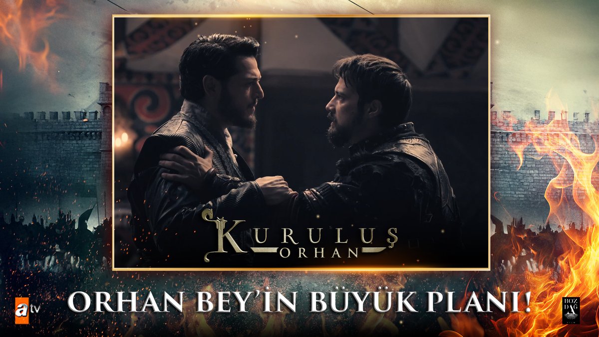 Orhan Bey’in planı ne? #KuruluşOrhan atv Bozdağ Film