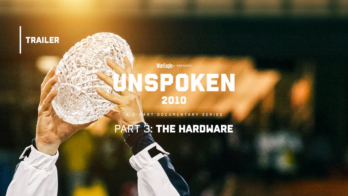 The wins you celebrated. The hardware that defined a legacy. 🏆🦅 WarEagle+ presents 𝑼𝒏𝒔𝒑𝒐𝒌𝒆𝒏: 𝟐𝟎𝟏𝟎 – 𝐏𝐚𝐫𝐭 𝐓𝐡𝐫𝐞𝐞: 𝐓𝐡𝐞 𝐇𝐚𝐫𝐝𝐰𝐚𝐫𝐞 Streaming November 24 only on WarEagle+