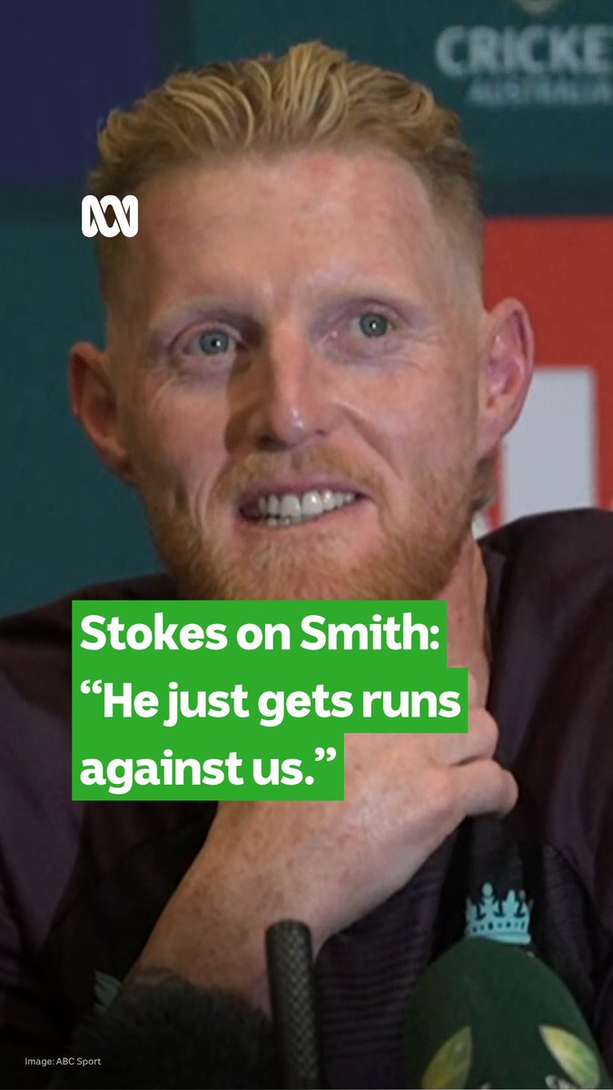 Ben Stokes on Steven Smith.