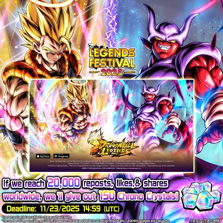 ◤Social Media Campaign◢ We're celebrating the release of new characters with a social media campaign! We're giving away 150 Chrono Crystals if this post reaches 20,000 likes, shares, and reposts worldwide! Ends: 11/23 14:59 (UTC) (Sched.) #DBLF2025 #DBLegends #DragonBall