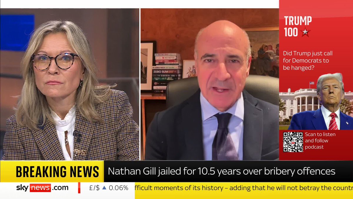 "Treason deserves a life sentence not a 10-year sentence". Head of Global Magnitsky Justice Campaign, Sir William Browder, argues that Reform UK's former Wales leader should be "made an example of" after he was jailed for accepting pro-Russian bribes.