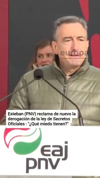 Aitor Esteban (PNV) insiste en derogar la Ley franquista de Secretos Oficiales: "Una persona sin memoria está enferma y una sociedad sin memoria es una sociedad enferma. ¿Qué miedo tienen? Nosotros, ninguno"