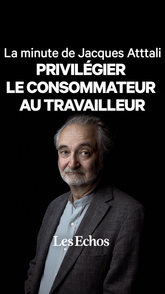 ❌ « Privilégier le consommateur au travailleur crée les conditions du déclin. » 💶 Jacques Attali met en lumière une réalité économique : les gouvernements, en France comme en Europe, privilégient les intérêts des consommateurs au détriment de ceux des travailleurs.