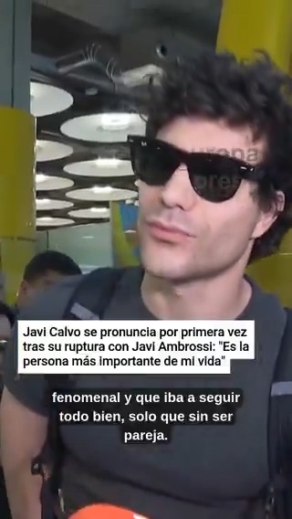 Javi Calvo se pronuncia por primera vez tras su ruptura con Javi Ambrossi y niega su relación con Guitarricadelafuente: "Es la persona más importante de mi vida"