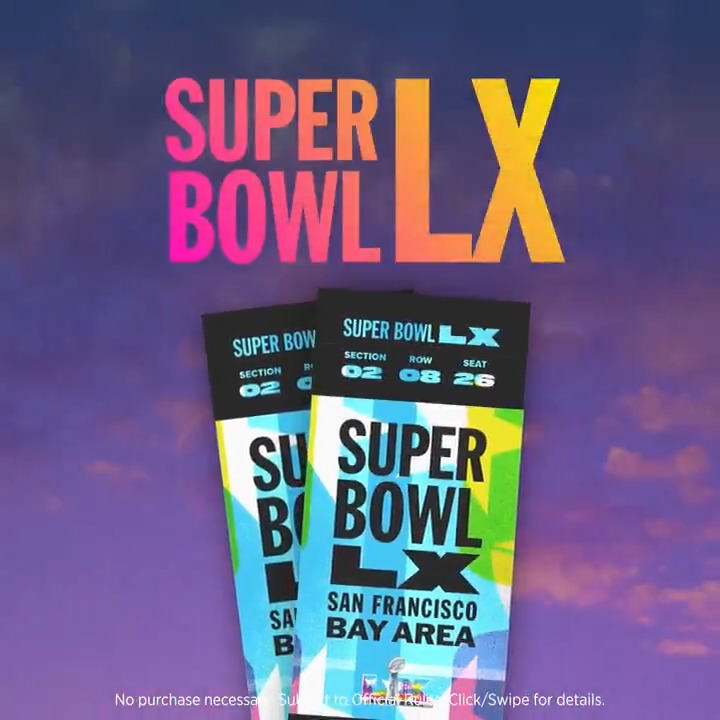 Feeling lucky? Here's your chance to win tickets and a trip to Super Bowl LX in the San Francisco Bay Area. Enter now and see official rules at NO PURCHASE NECESSARY. Ends 11/30/25.