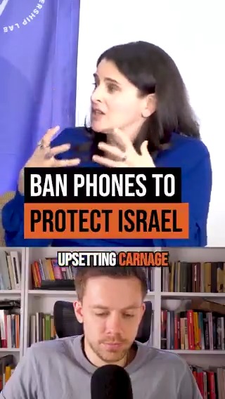 Banning smart phones to stop young people seeing Israel's atrocities. Rather than stopping Israel committing the atrocities. Here is an example of the desperation of Israel's cheerleaders - panicking that too many people have seen too much.