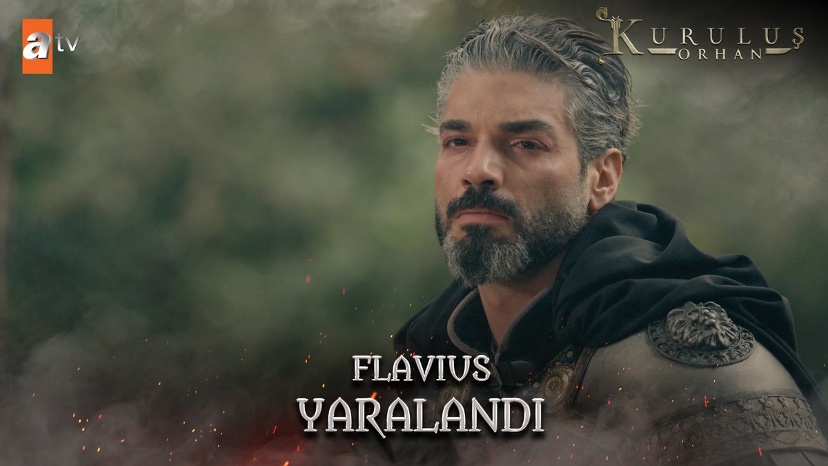 Flavius yaralandı! "Sen daha adım atmadan Orhan Bey senin atacağın adımı bilir!" #KuruluşOrhan atv