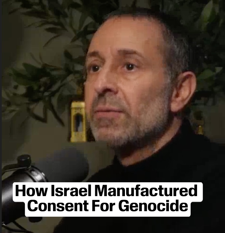 How Israel Manufactured Consent For Genocide Daniel Levy | Ahmed Alnaouq