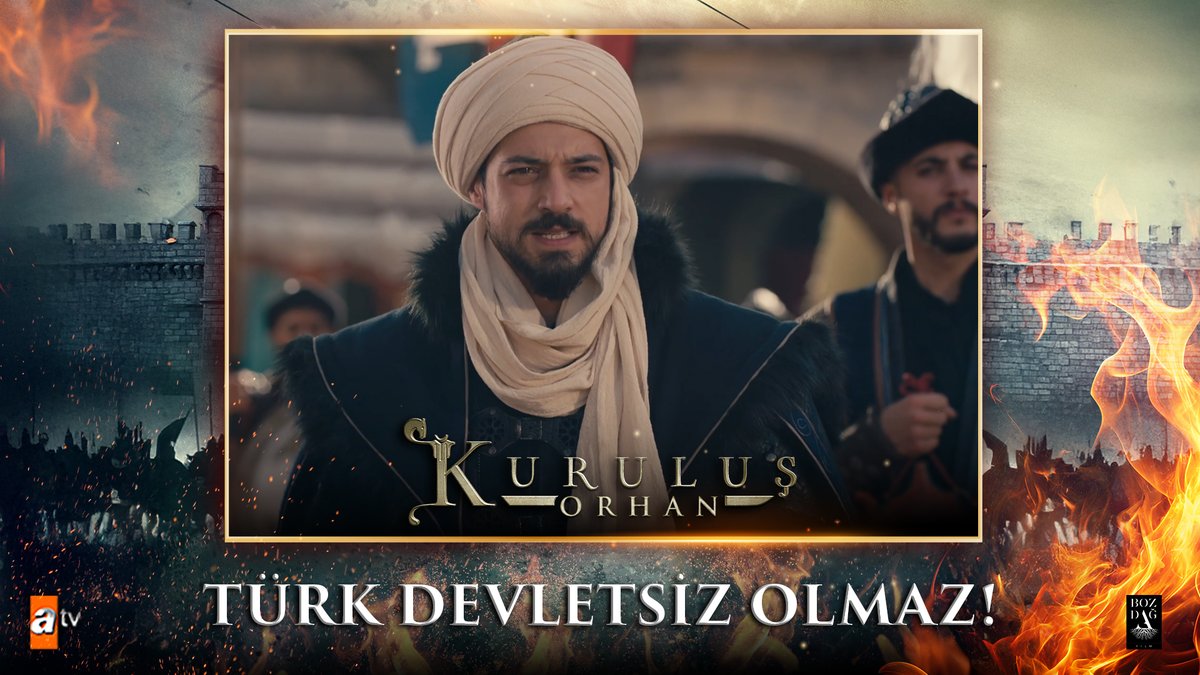 “Herkes bilsin ki artık Orhan, Osman Bey’in yerindedir!” #KuruluşOrhan atv Bozdağ Film
