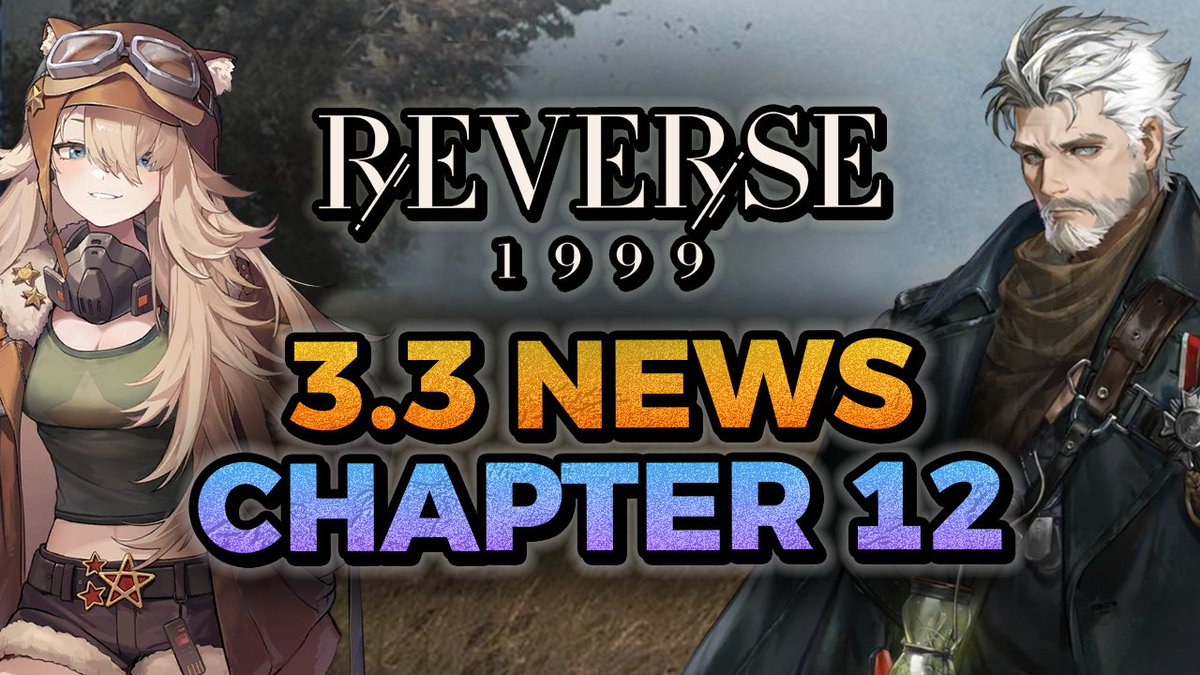 Reverse: 1999 3.3 NEWS | "Anabasis" 0:51 Possible Title References 1:49 Reveries New Sub Mode 3:29 New Musae III Minigame 3:46 War Room Update Read It Yourself: