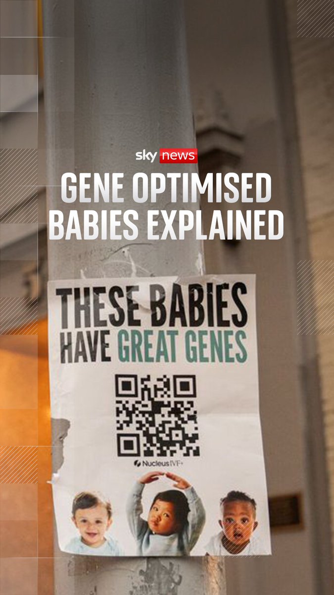 Sky's science and technology editor explains the controversial ad campaign around gene optimised babies. Tom Clarke speaks to the chief executive of Nucleus Genomics.