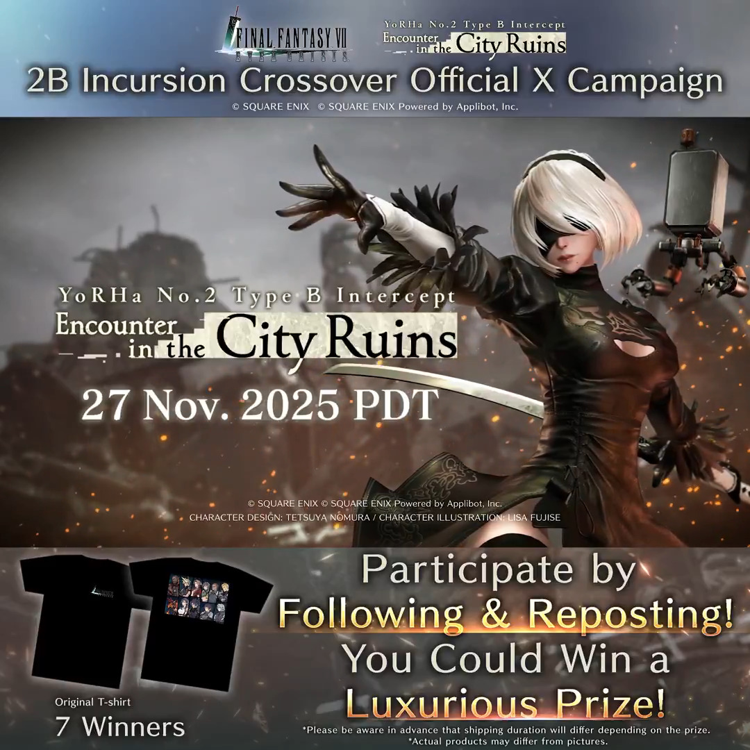 YoRHa No.2 Type B Intercept - Encounter in the City Ruins X Campaign On Now! To celebrate the crossover event, 7 lucky winners will have the chance to receive a T-shirt! Follow and repost this post to enter! Official Rules: #FF7EC #2B