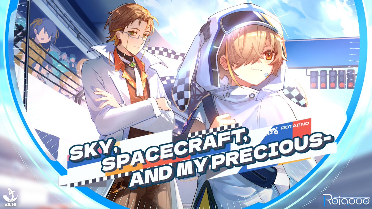 【Rotaeno】公募楽曲サイドストーリー最終章「空、宇宙船、そして大切なもの――」がいよいよ登場！！ カールに導かれて、シルヴァノのもうひとつの物語がちょっと騒々しく動き出す！ 頼れる「サポート」が、公募で選ばれた6曲と共に正式登場！ シートベルトを締めて、準備は万端！12月5日、さあ出発だ