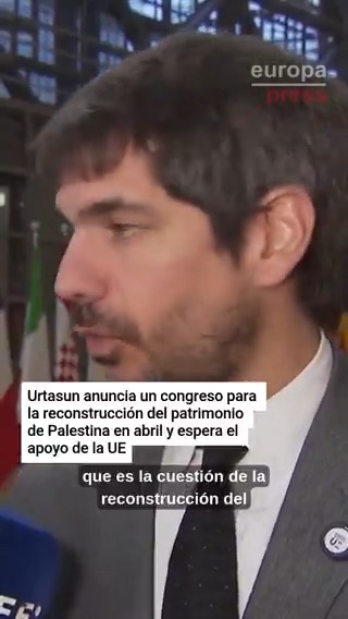 🇪🇸🇵🇸 Urtasun anuncia un congreso para la reconstrucción del patrimonio de Palestina en abril, un proyecto que el Gobierno prepara "de la mano" de la Autoridad Nacional Palestina y para el que espera el apoyo de la UE