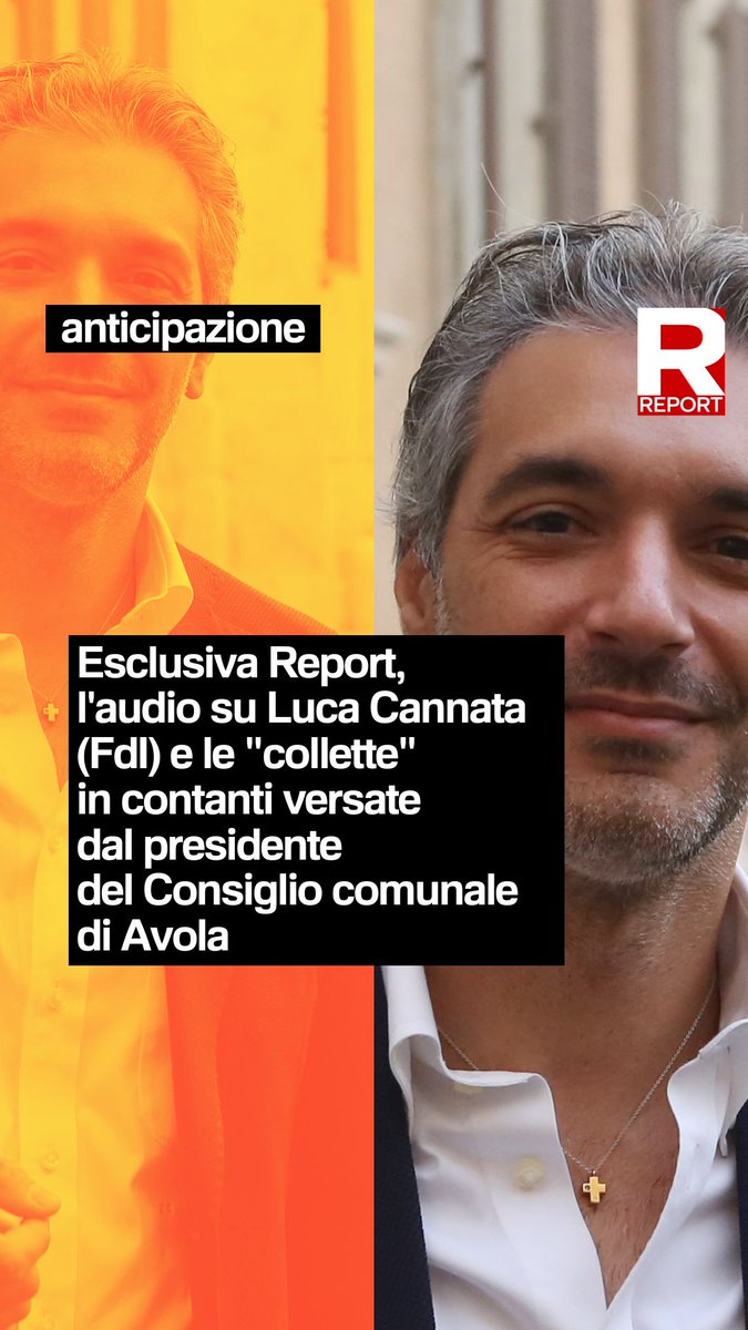 Esclusiva Report, l'audio su Luca Cannata (FdI) e le "collette" in contanti versate dal presidente del consiglio Comunale di Avola. Ne parliamo a #Report domenica dalle 20.30 su #Rai3
