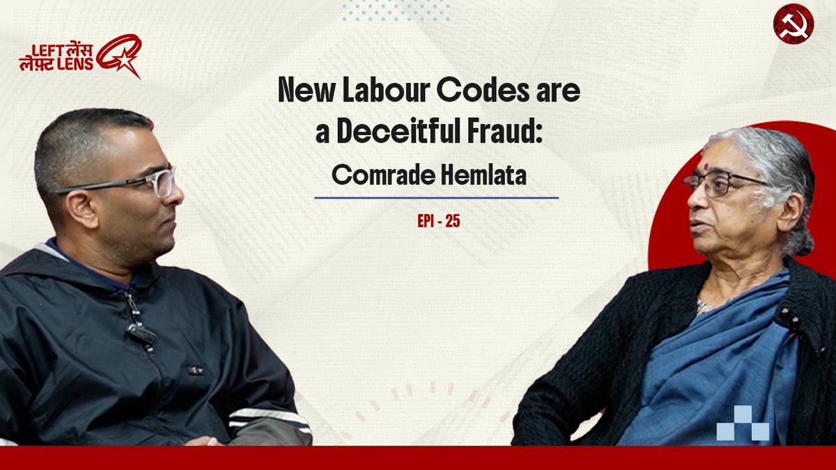 Labour Codes Serve the Corporate Agenda, Not Workers’ Rights: Comrade Hemlata