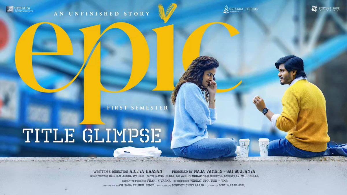 Here’s the Title Glimpse of our next, #EPIC - First Semester. A soft, soulful love story is on its way to sweep you off your feet. ❤️ #AnandDeverakonda #AdityaHasan Vaishnavi_Chaitanya Hesham Abdul Wahab Sithara Entertainments