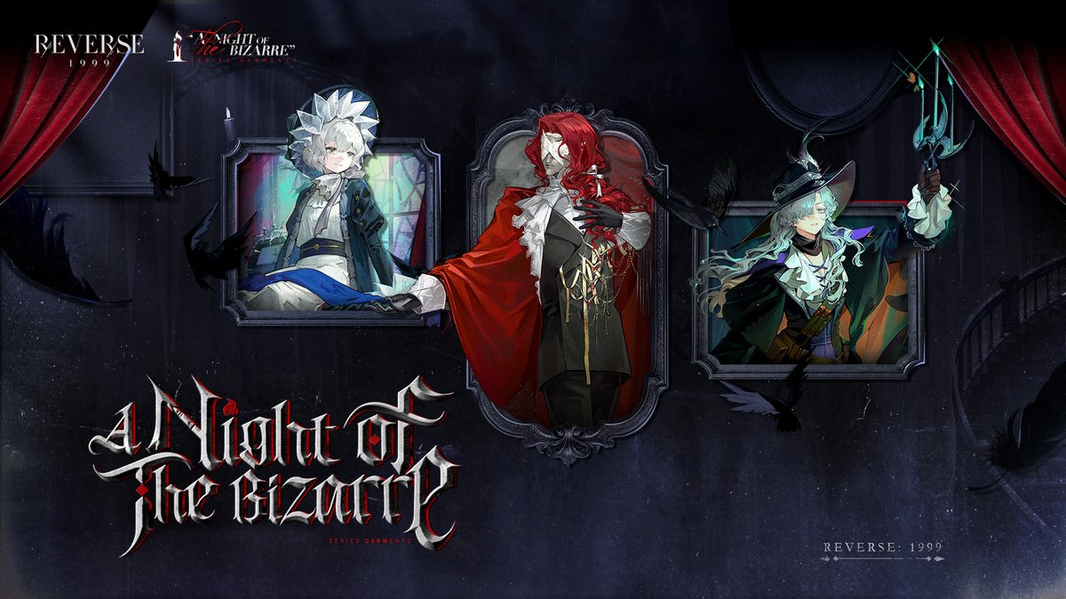 Version 3.1 Garment Trailer - A Night of the Bizarre | Reverse: 1999 A game of hunter and hunted, reality and illusion—until all is swallowed by the night. HD: #Reverse1999Ver3ꓸ1 #TheMidnightWhistle