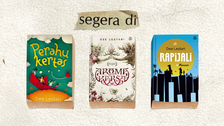Dari buku jadi tontonan. 3 karya Dewi Lestari: Perahu Kertas, Aroma Karsa, dan Rapijali bakalan diadaptasi sama Netflix. Nantikan!