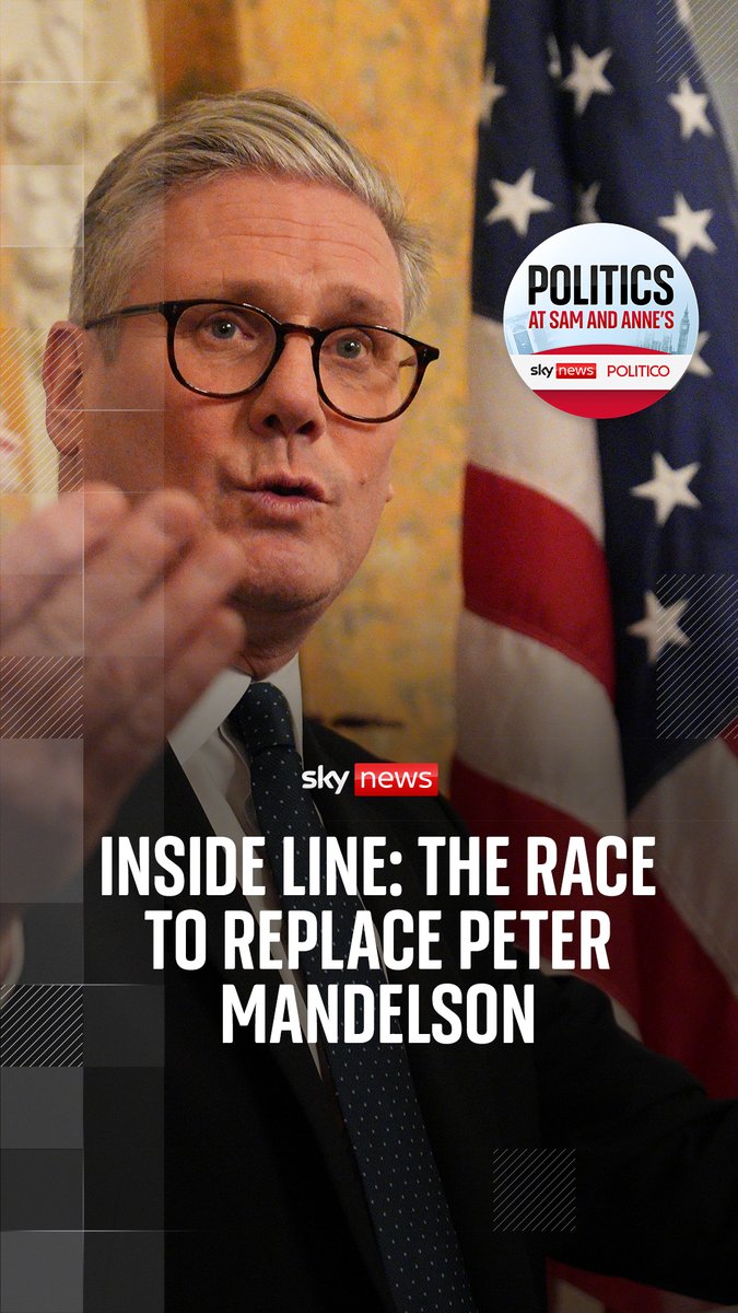 Who's left in the race to succeed Lord Peter Mandelson as the UK's Ambassador to the United States? Sam Coates Sky and anne mcelvoy have the inside line on the latest development. 🎧Listen to Politics at Sam and Anne's here