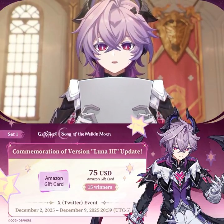 ✨Set 1✨ Commemoration of Version "Luna III" Update 🎁Participate in the event for a chance to win a $75 Amazon gift card. How to Participate: ① Follow Genshin Impact ② Repost this post You can instantly check the event results: #GenshinImpact