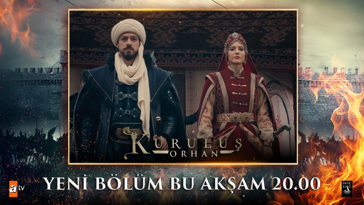 #KuruluşOrhan nefes kesen yeni bölümüyle bu akşam saat 20.00'de atv’de. 🔥 atv Bozdağ Film