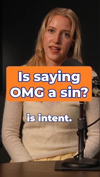 Is it a sin to say "Oh my God"?