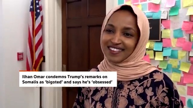 US Congresswoman Ilhan Omar denounced President Trump's recent remarks about Somalis, calling them bigoted, xenophobic and Islamophobic