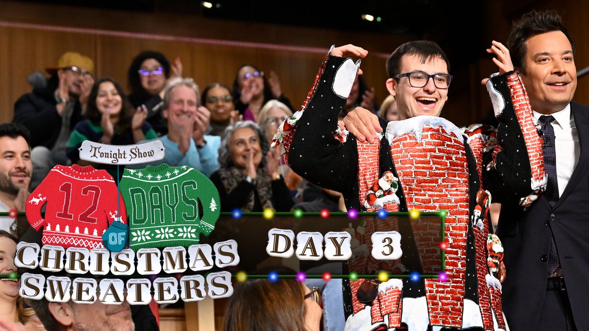 It’s Night 3 of 12 Days of Christmas Sweaters! Night 3 is a Here Comes Santa Claus sweater! #FallonTonight