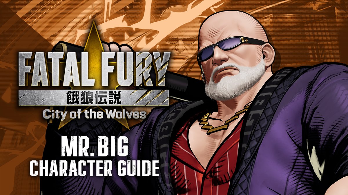12月9日17時配信！ 「Mr.BIG」のブレイクダウン映像を公開🎥 『餓狼伝説 City of the Wolves』 好評発売中🔥 #CotW #餓狼伝説_MrBIG参戦