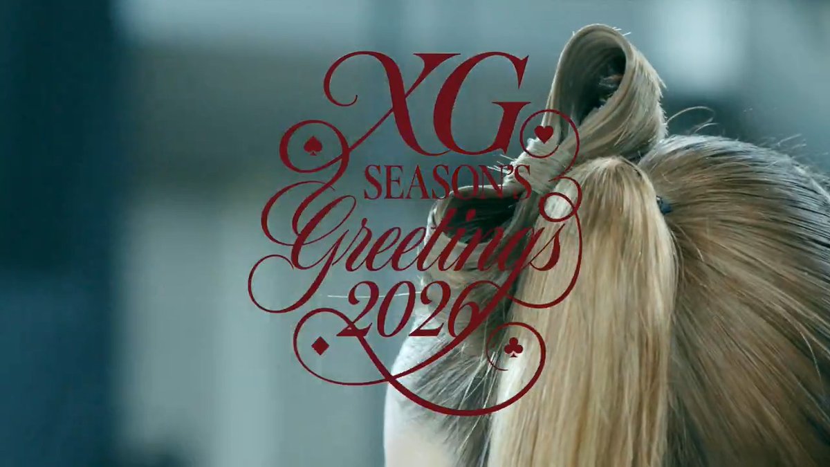 ‘XG 2026 SEASON’S GREETINGS’ Teaser 🎥 Details #XG #XGALX