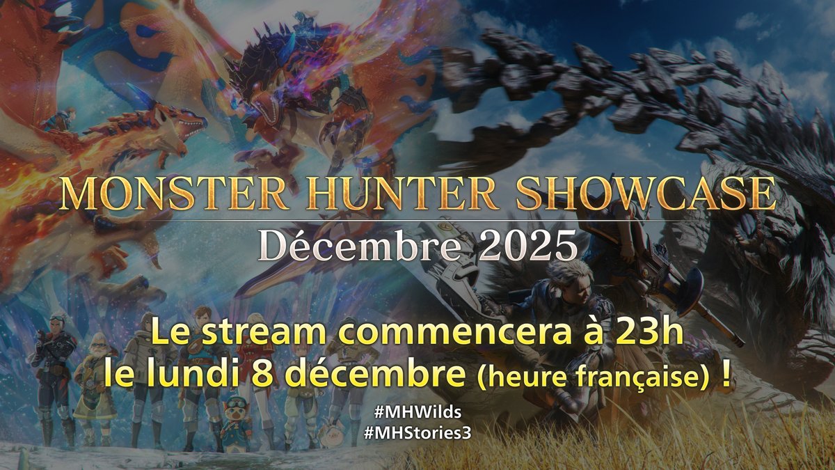 Rejoignez-nous lors du prochain Monster Hunter Showcase le lundi 8 décembre à 23h00 (heure française) ! Lors de ce stream vous retrouverez toutes les informations concernant la Grande mise à jour 4 de #MHWilds ainsi que de nouvelles informations sur #MHStories3 ! Pour Monster Hunter Wilds, le stream se concentrera uniquement sur la Grande mise à jour 4.