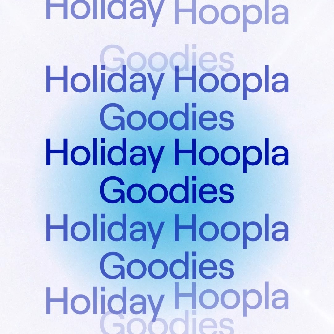 These Holiday Hoopla gifts are yours to unwrap… as long as you’re good! Available only from Dec 1-12. ️